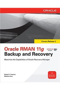 Oracle RMAN 11g Backup and Recovery