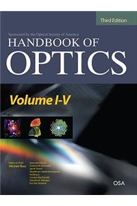 Handbook of Optics Third Edition, 5 Volume Set