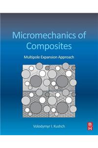 Micromechanics of Composites
