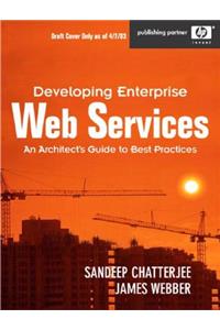 Developing Enterprise Web Services