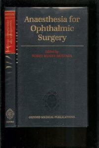 Anaesthesia for Ophthalmic Surgery