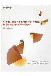 Clinical and Fieldwork Placement in the Health Professions