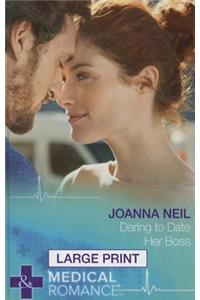 Daring to Date Her Boss