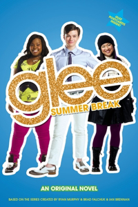 Glee: Summer Break