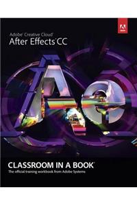 Adobe After Effects CC Classroom in a Book