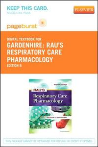 Rau's Respiratory Care Pharmacology - Elsevier eBook on Vitalsource (Retail Access Card)