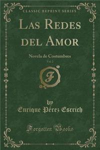 Las Redes del Amor, Vol. 2