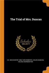 The Trial of Mrs. Duncan