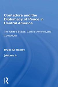 Contadora and the Diplomacy of Peace in Central America