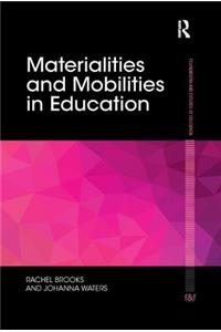 Materialities and Mobilities in Education