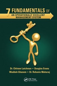 7 Fundamentals of an Operationally Excellent Management System