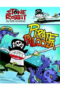 Stone Rabbit #2: Pirate Palooza