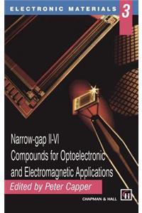 Narrow-Gap II-VI Compounds for Optoelectronic and Electromagnetic Applications