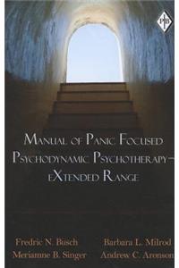 Manual of Panic Focused Psychodynamic Psychotherapy - eXtended Range