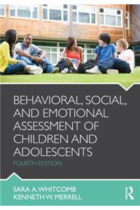 Behavioral, Social, and Emotional Assessment of Children and Adolescents