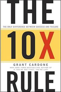 10x-rule-grant-g-cardone