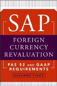 SAP Foreign Currency Revaluation: FAS 52 and GAAP Requirements