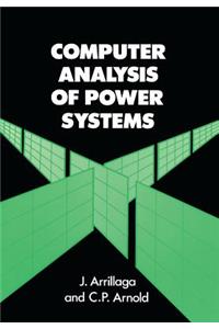 Computer Analysis of Power Systems