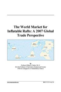 The World Market for Inflatable Rafts