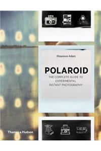 Polaroid: The Missing Manual