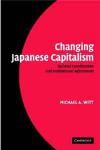 Changing Japanese Capitalism