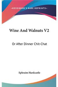 Wine And Walnuts V2