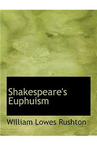 Shakespeare's Euphuism