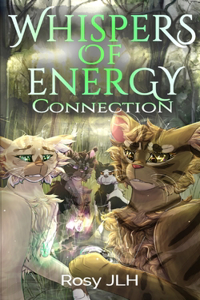 Whispers of Energy #1