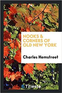 Nooks & corners of old New York