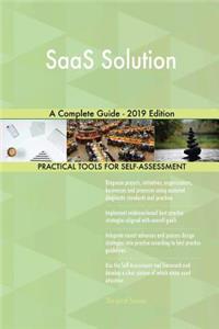 SaaS Solution A Complete Guide - 2019 Edition