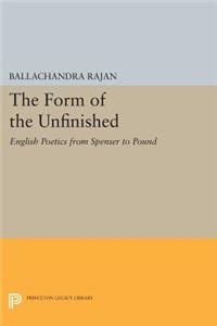 Form of the Unfinished