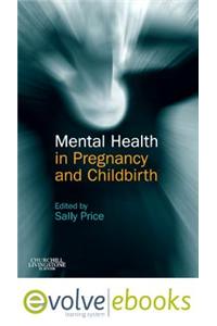 Mental Health in Pregnancy and Childbirth Text and Evolve eBooks Package