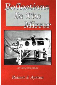 Reflections in the Mirror