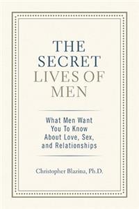 The Secret Lives of Men