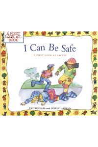 I Can Be Safe