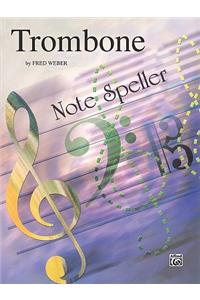 Note Spellers (Trombone)