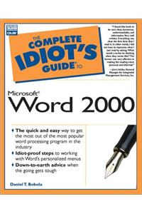 Complete Idiot's Guide to Microsoft Word 2000 (The Complete Idiot's Guide)