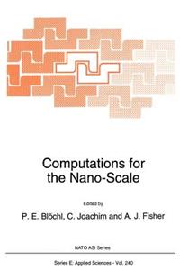 Computations for the Nano-Scale