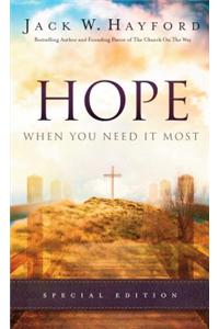 Hope When You Need It Most