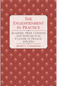 The Enlightenment in Practice