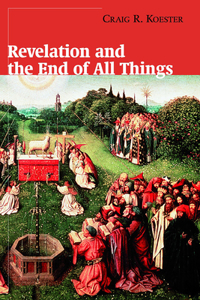 Revelation and the End of All Things