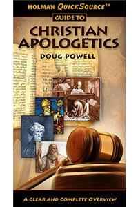 Holman Quicksource Guide to Christian Apologetics