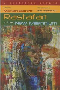 Rastafari in the New Millennium