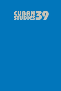 Cuban Studies v. 39