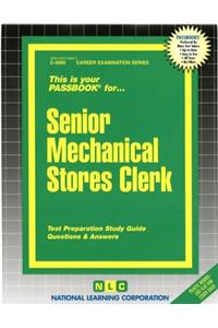 Senior Mechanical Stores Clerk