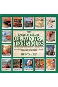 Encyclopedia of Oil Painting Techniques