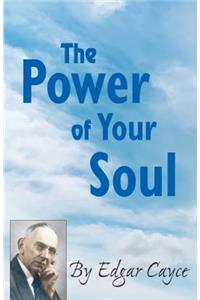 Power of Your Soul