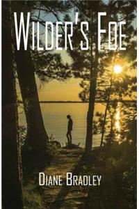 Wilder's Foe Volume 2