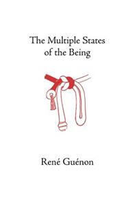 Multiple States of the Being