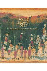 Souls Grown Deep Vol. 1